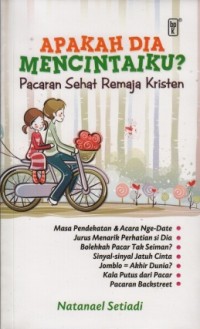 Image of Apakah dia mencintaiku? Pacaran sehat remaja Kristen