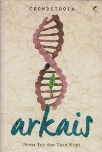 Image of Arkais : Nona Teh dan Tuan Kopi