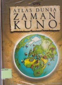 Image of Atlas Dunia: Zaman Kuno
