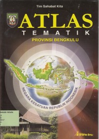 Image of Atlas Tematik Provinsi Bengkulu