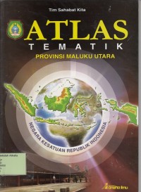 Image of Atlas Tematik Provinsi Maluku Utara