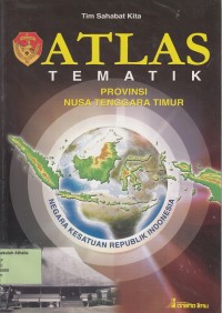 Image of Atlas Tematik Provinsi Nusa Tenggara Timur