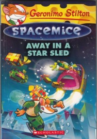 Image of Away in a Star Sled