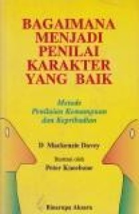 Image of Bagaimana menjadi penilai karakter yang baik: metode penilai kemampuan dan kepribadian