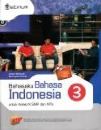 Image of Bahasaku bahasa Indonesia 3: untuk kelas IX SMP dan MTs