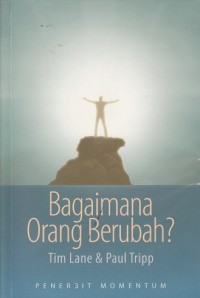 Image of Bagaimana Orang Berubah?