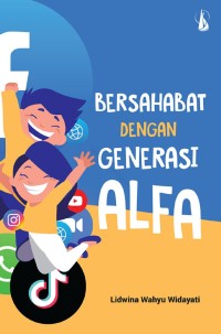 Image of Bersahabat dengan Generasi Alfa