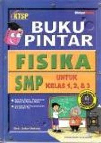 Image of Buku pintar Fisika SMP untuk kls 1,2,&3