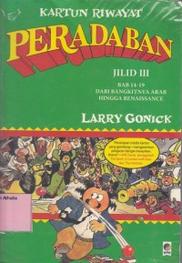 Image of Peradaban jilid III : Bab 14-19 dari bangkitnya Arab hingga Renaissance