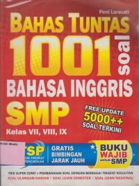 Image of Bahas tuntas 1001 soal bahasa Inggris SMP kls VII, VIII, IX