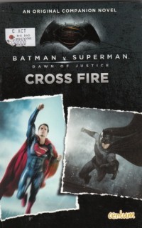 Image of Batman v Superman (Dawn of Justice; Cross Fire)