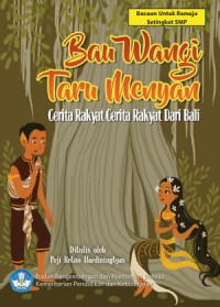 Image of Bau Wangi Tarumenyan : Cerita Rakyat dari Bali