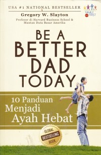 Image of Be a Better Dad Today