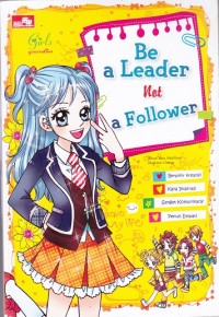 Image of Be a Leader Not a Follower