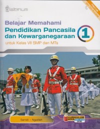 Image of Belajar Memahami Pendidikan Pancasila dan Kewarganegaraan Kelas VII