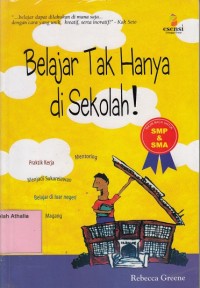 Image of Belajar Tak Hanya di Sekolah