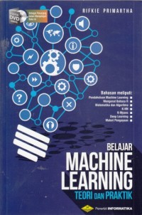 Image of Belajar machine learning teori dan praktik