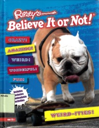 Image of Believe it or not!