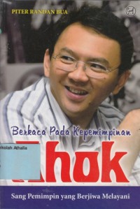 Image of Berkaca pada Kepemimpinan Ahok