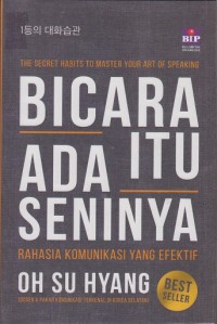 Image of Bicara itu ada seninya: Rahasia komunikasi yang efektif