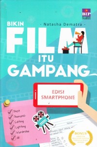 Image of Bikin Film itu Gampang