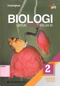 Image of Biologi untuk SMA kelas XI kelompok peminatan matematika dan ilmu alam