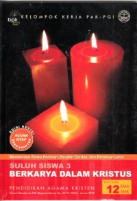 Image of Buku Guru : Suluh siswa 3 - Berkarya dalam Kristus SMA kelas XII