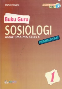 Image of Buku Guru Sosiologi untuk SMA-MA Kelas X