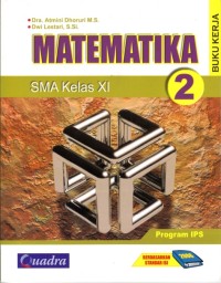 Image of Buku Kerja Matematika SMA Kelas XI-IPS (Berdasarkan Standar Isi 2006)