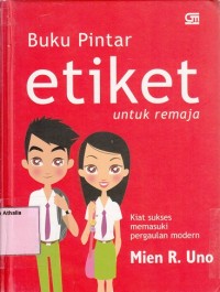 Image of Buku Pintar Etiket Untuk Remaja