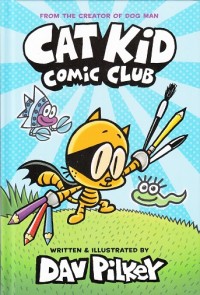 Image of Cat Kid: Comic Club