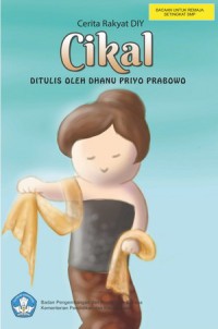 Image of Cerita Cikal : Cerita Rakyat dari DIY