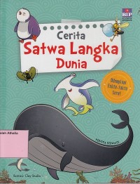 Image of Cerita Satwa Langka Dunia Dilengkapi Fakta-Fakta Seru!