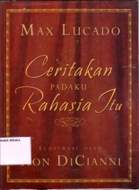 Image of Ceritakan padaku rahasia itu