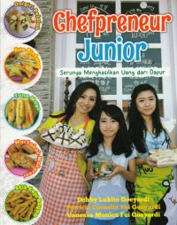 Image of Chefpreneur Junior : Serunya Menghasilkan Uang dari Dapur