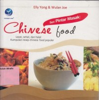Image of Chinese food: lezat, sehat, dan halal kumpulan resep chinese food populer