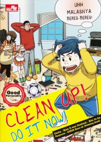 Image of Clean up! Do it now!