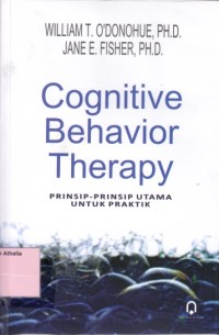 Image of Cognitive Behavior Therapy : Prinsip-Prinsip Utama Untuk Praktik