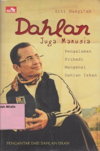 Image of Dahlan Juga Manusia