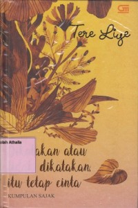 Image of Dikatakan atau Tidak Dikatakan Itu Tetap Cinta