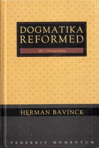 Image of Dogmatika reformed, jilid 1 : Prolegomena