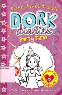 Image of Dork Diares : Party time