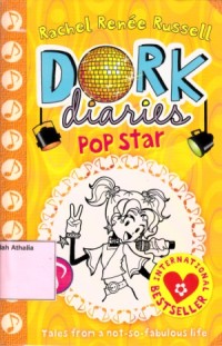 Image of Dork Diares : Pop Star