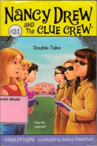 Image of Nancy Drew and the Clue Crew : Double Take