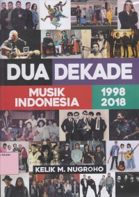 Image of Dua Dekade Musik Indonesia 1998-2018