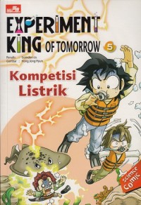 Image of Experiment King of Tomorrow : Kompetisi Listrik