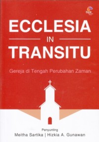 Image of Ecclesia in Transitu: Gereja di tengah perubahan zaman