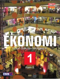 Image of Ekonomi Untuk SMA dan MA Kelas X