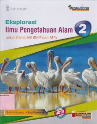 Image of Eksplorasi Ilmu Pengetahuan Alam untuk Kelas VIII SMP dan MTs