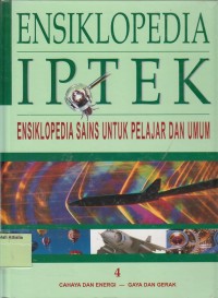 Image of Ensiklopedia IPTEK 4: Cahaya dan Energi - Gaya dan Gerak